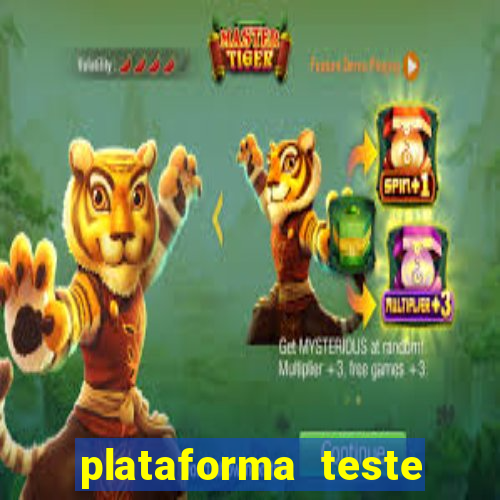 plataforma teste fortune tiger